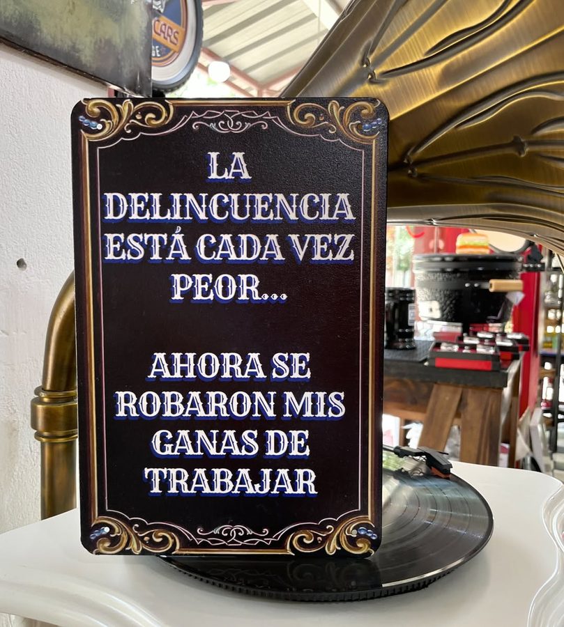 Chapa Se robaron mis ganas de trabajar
