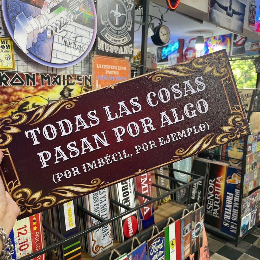 Cartel Todas las cosas pasan por algo (por imbécil, por ejemplo) – foto 2