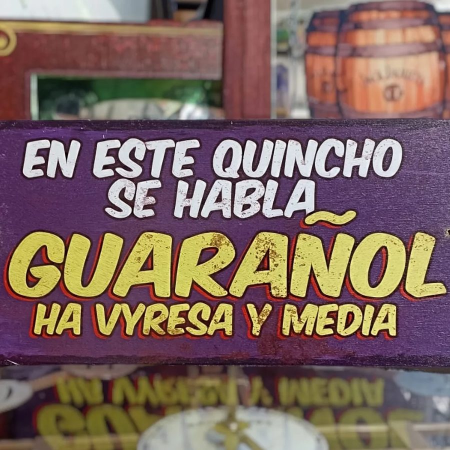 Cuadro En este quincho se habla guarañol ha vyresa y media