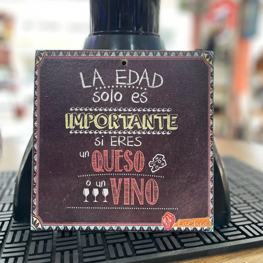 Cuadro La edad solo es importante si eres un queso o un vino