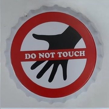 Tapa decorativa Do Not Touch