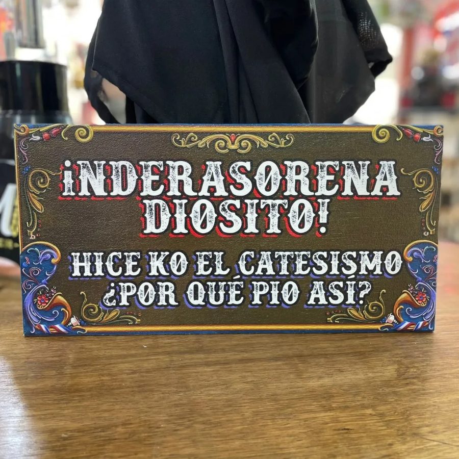 Cuadro ¡Inderasorena Diosito!