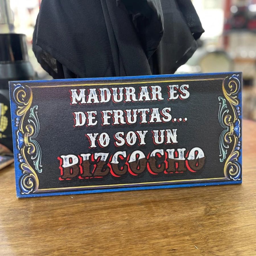 Cuadro Madurar es de frutas yo soy un bizcocho