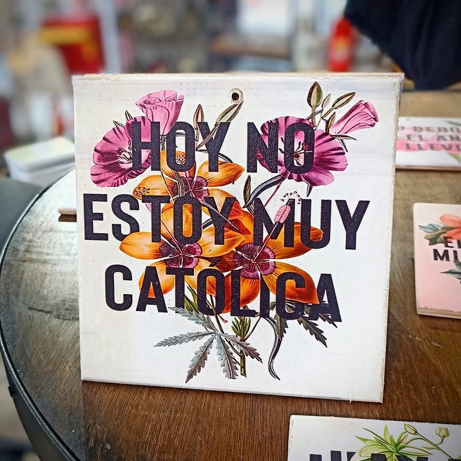 Cuadro Hoy no estoy muy católica