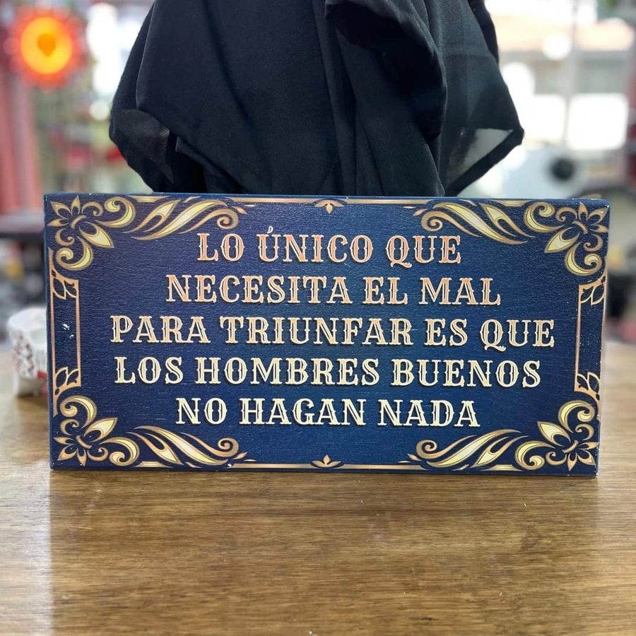 Cartel Lo único que necesita el mal para triunfar