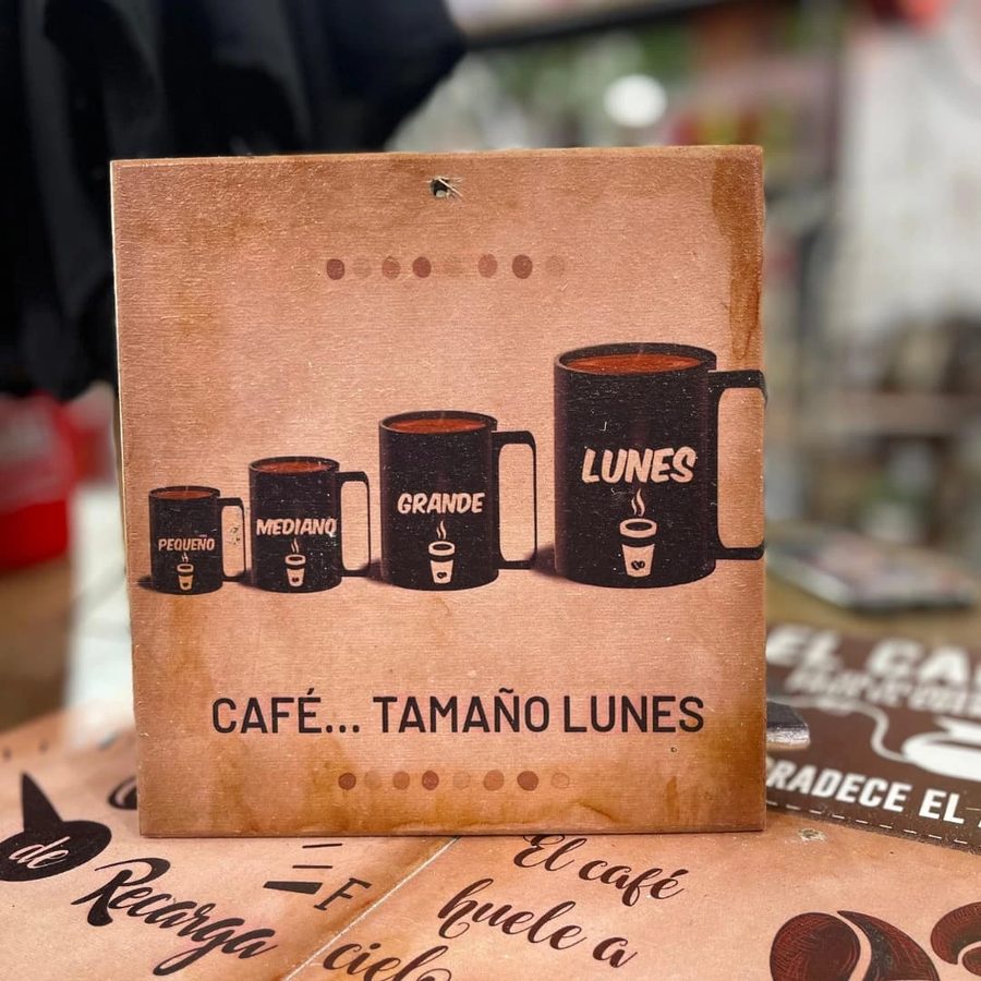 Cuadro Café... tamaño lunes