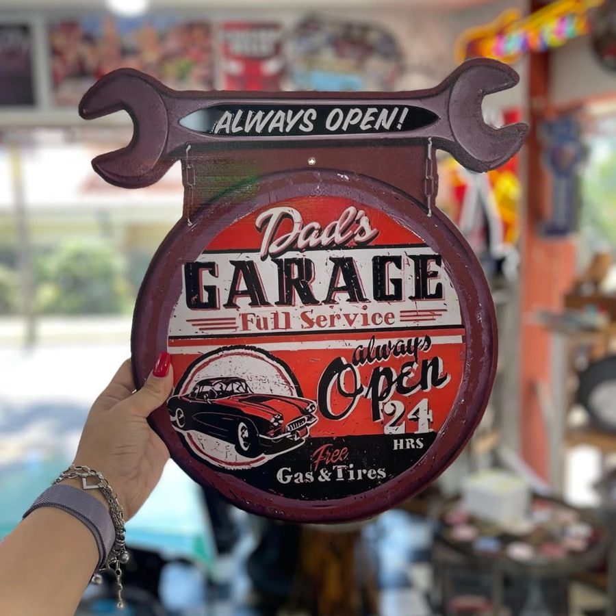 Cartel Dad's Garage Always open