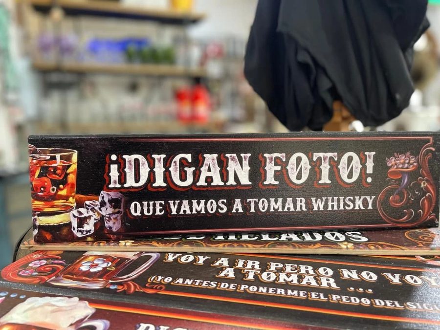 Cuadro Digan foto que vamos a tomar whisky