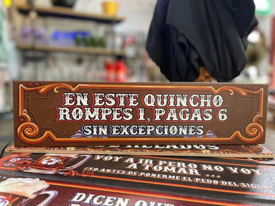 Cuadro En este quincho rompes 1 pagas 6