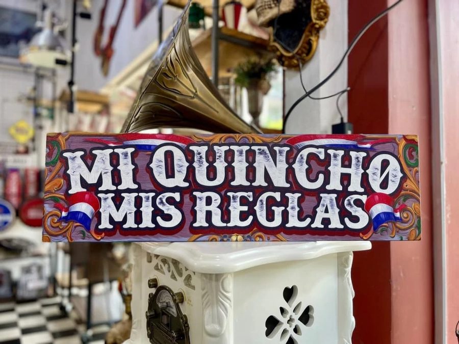 Cartel Mi quincho mis reglas