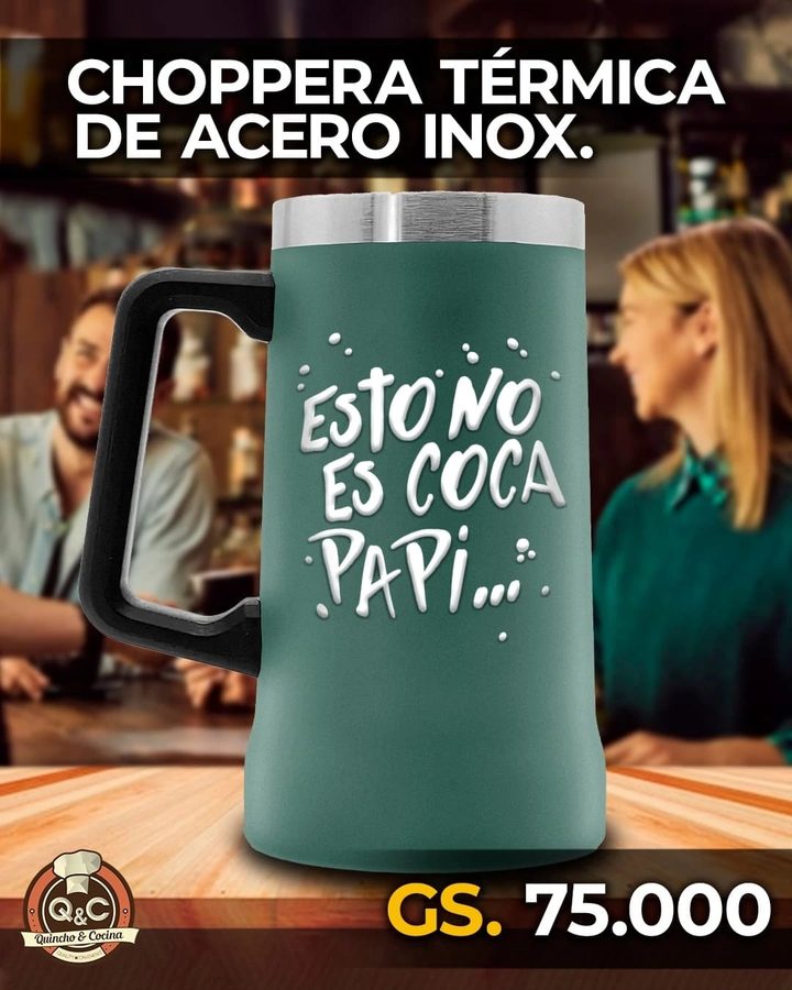Choppera térmica de acero inox verde Esto no es Coca papi