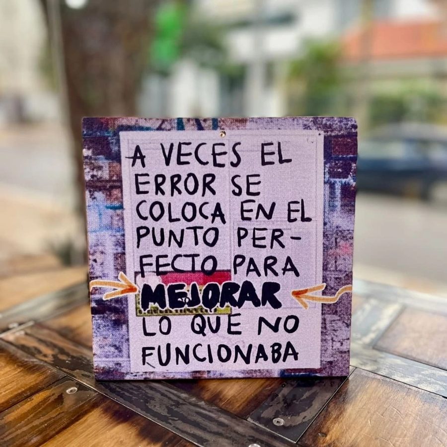 Cuadro A veces el error se coloca en el punto perfecto para mejorar lo que no funcionaba
