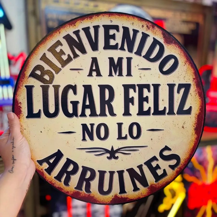 Cuadro Bienvenido a mi lugar feliz, no lo arruines